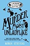 Featured image for Murder Most Unladylike: A Wells & Wong Mystery  (Wells & Wong Mystery, #1)