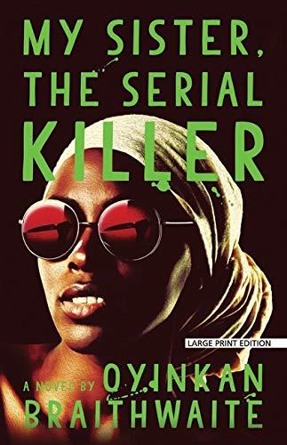 Featured image for My Sister, the Serial Killer