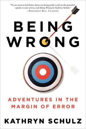 Featured image for Being Wrong: Adventures in the Margin of Error
