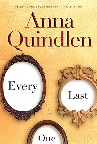 Featured image for Every Last One: A Novel. Anna Quindlen