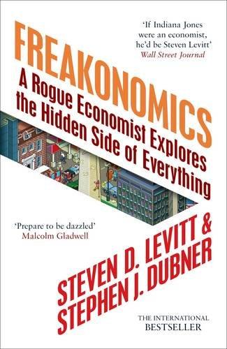 Featured image for Freakonomics: A Rogue Economist Explores the Hidden Side of Everything