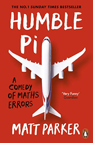 Featured image for Humble Pi: A Comedy of Maths Errors