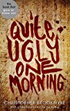 Featured image for Quite Ugly One Morning