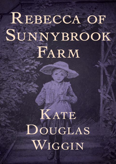 Featured image for Rebecca of Sunnybrook Farm