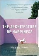 Featured image for The Architecture Of Happiness