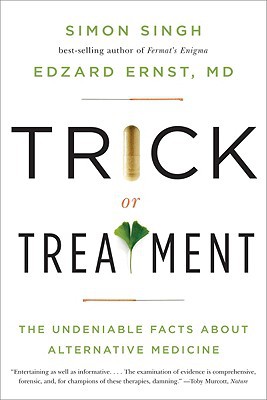 Featured image for Trick or Treatment: The Undeniable Facts about Alternative Medicine