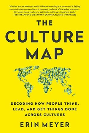 Featured image for The Culture Map: Decoding How People Think, Lead, and Get Things Done Across Cultures