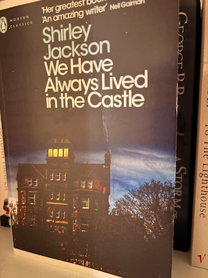 Featured image for We Have Always Lived in the Castle