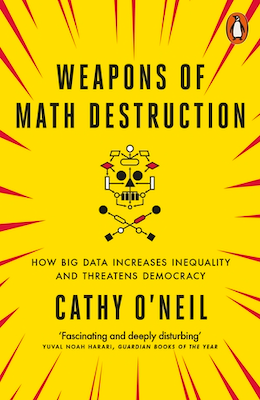 Featured image for Weapons of Math Destruction
