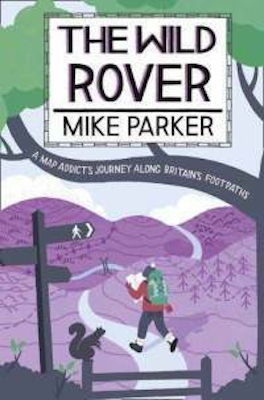 Featured image for The Wild Rover: A Blistering Journey Along Britain's Footpaths